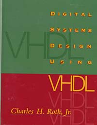 Digital Systems Design Using VHDL 2007 г Твердый переплет, 544 стр ISBN 0534384625 инфо 1504m.