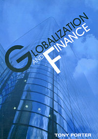Globalization and Finance 2005 г Мягкая обложка, 248 стр ISBN 0 7456 3118 5, 0 7456 3119 3 Язык: Английский инфо 1508m.