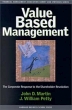 Value Based Management: The Corporate Response to the Shareholder Revolution Издательство: Oxford University Press, 2000 г Твердый переплет, 249 стр ISBN 0875848001 Язык: Английский инфо 2411m.