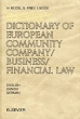 Elsevier's Dictionary of European Community Company/Business/Financial Law Издательство: Elsevier Science, 1997 г Твердый переплет, 552 стр ISBN 0444817832 инфо 2436m.