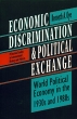 Economic Discrimination and Political Exchange Издательство: Princeton University Press, 1993 г Мягкая обложка, 252 стр ISBN 0691000832 инфо 2453m.
