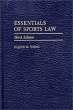 Essentials of Sports Law Издательство: Praeger, 2002 г Твердый переплет, 836 стр ISBN 0-275-97121-X Язык: Английский Формат: 185x260 инфо 2564m.