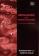 Liberalization and Growth in Asia: 21st Century Challenges 2005 г ISBN 1843761823 инфо 2570m.
