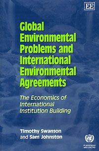 Global Environmental Problems and International Environmental Agreements: The Economics of International Institution Building Издательство: Edward Elgar Publishing, 1999 г Мягкая обложка, 304 стр ISBN 1-84064-465-6 инфо 9848b.