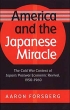America and the Japanese Miracle: The Cold War Context of Japan's Postwar Economic Revival, 1950-1960 (Luther Hartwell Hodges Series on Business, Society, and the State) 2000 г Твердый переплет, 332 стр ISBN 080782528X инфо 2705m.